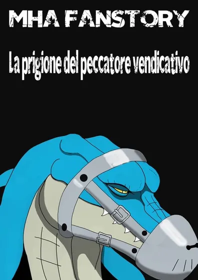 Copertina di MHA Fanstory: La prigione del peccatore vendicativo