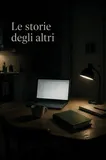 Copertina di Le storie degli altri