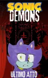 Copertina di Sonic Demons AU: Ultimo Atto