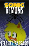Copertina di Sonic Demons AU: Tele Del Passato